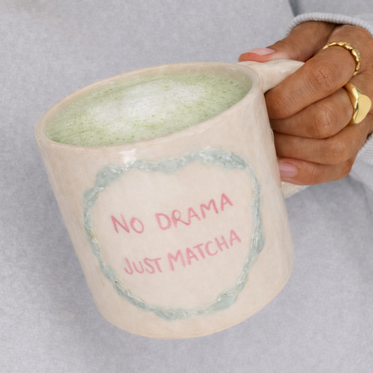 Taza No Drama Just Matcha