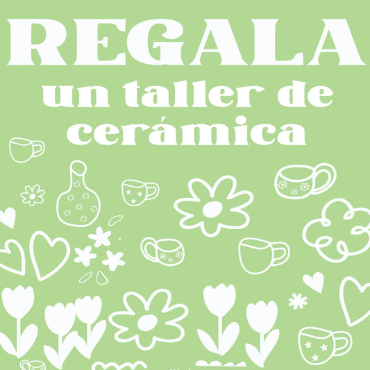 BONO REGALO _Taller de cerámica